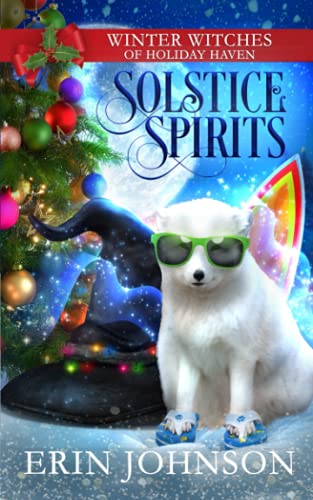 Solstice Spirits: A Christmas Paranormal Cozy Mystery